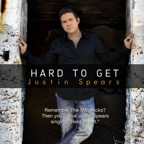 Justin Spears: Hard To Get