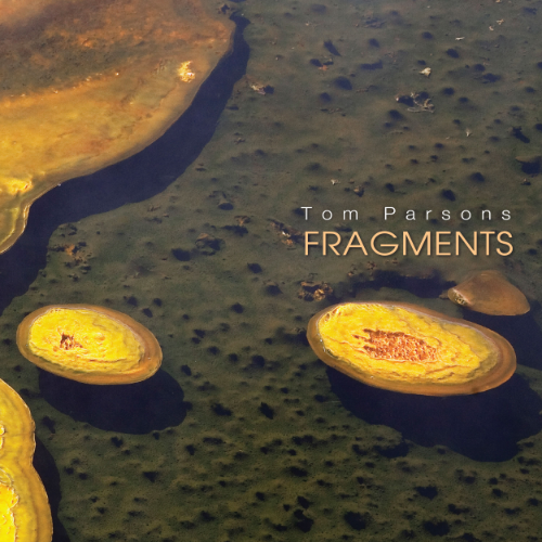 Tom Parsons: Fragments