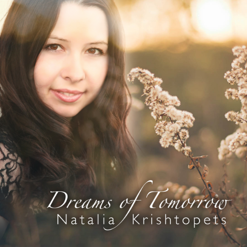 Natalia Krishtopets: Dreams of Tomorrow